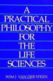 A Practical Philosophy for the Life Sciences