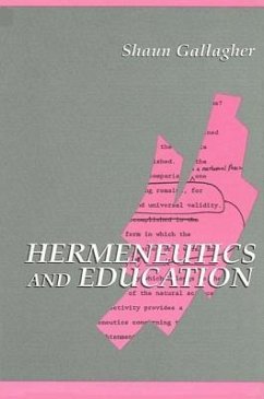 Hermeneutics and Education - Gallagher, Shaun