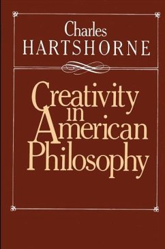 Creativity in American Philosophy - Hartshorne, Charles