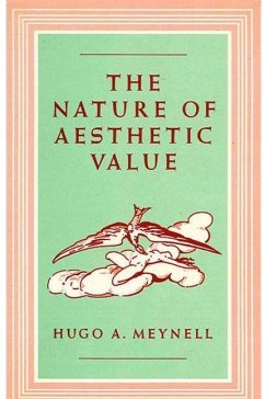 The Nature of Aesthetic Value - Meynell, Hugo A