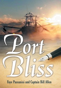 Port Bliss - Passanisi, Faye; Allen, Captain Bill