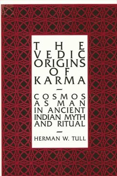 The Vedic Origins of Karma - Tull, Herman W