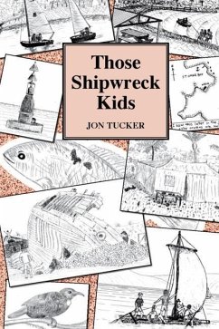 Those Shipwreck Kids - Tucker, Jon