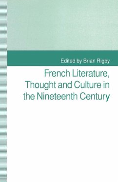 French Literature, Thought and Culture in the Nineteenth Century (eBook, PDF)