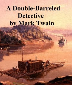 A Double Barrelled Detective (eBook, ePUB) - Twain, Mark