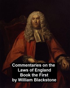 Commentary on the Laws of England. Book the First (eBook, ePUB) - Blackstone, William