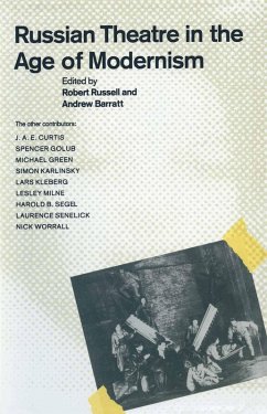 Russian Theatre In The Age Of Modernism (eBook, PDF) - Barratt, Andrew; Russell, Robert