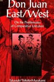 Don Juan East/West: On the Problematics of Comparative Literature
