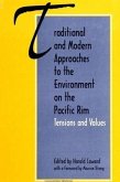 Traditional and Modern Approaches to the Environment on the Pacific Rim: Tensions and Values