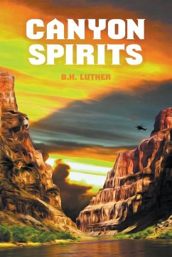 Canyon Spirits - Luther, B H