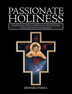 Passionate Holiness - O'Neill, Dennis