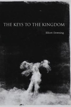 The Keys to the Kingdom - Downing, Elliott