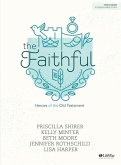 The Faithful - Bible Study Book