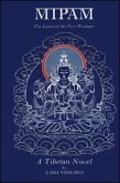 Mipam: The Lama of the Five Wisdoms: A Tibetan Novel by Lama Yongden