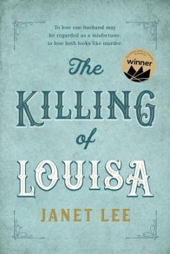 The Killing of Louisa - Lee, Janet
