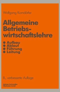 Allgemeine Betriebswirtschaftslehre (eBook, PDF) - Korndörfer, Wolfgang
