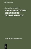 Kommunikationsorientierte Textgrammatik (eBook, PDF)