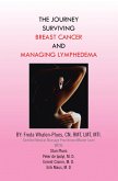 THE JOURNEY SURVIVING BREAST CANCER AND MANAGING LYMPHEDEMA (eBook, ePUB)