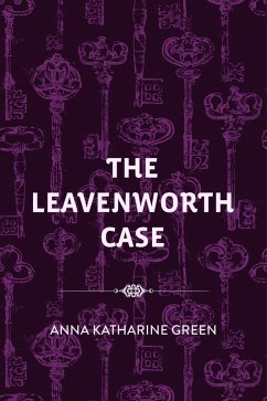 Cover The Leavenworth Case (eBook, ePUB)
