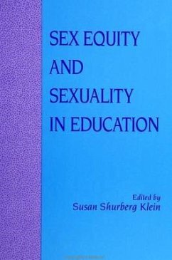 Sex Equity and Sexuality in Education