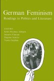 German Feminism: Readings in Politics and Literature