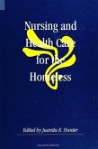Nursing and Health Care for the Homeless