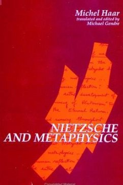 Nietzsche and Metaphysics - Haar, Michel