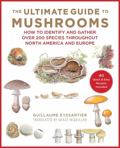 The Ultimate Guide to Mushrooms - Eyssartier, Guillaume