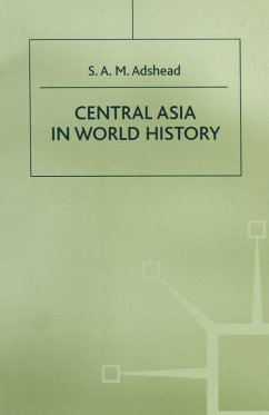 Central Asia in World History (eBook, PDF) - Adshead, S. A. M.