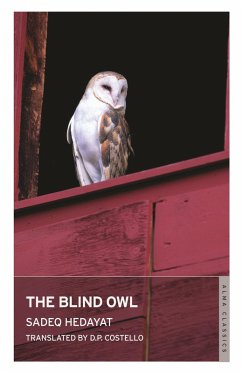 Blind Owl and Other Stories (eBook, ePUB) - Hedayat, Sadegh