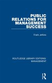 Public Relations for Management Success (eBook, ePUB)