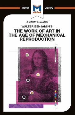 An Analysis of Walter Benjamin's The Work of Art in the Age of Mechanical Reproduction (eBook, ePUB) - Dini, Rachele