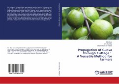 Propagation of Guava through Cuttage : A Versatile Method for Farmers