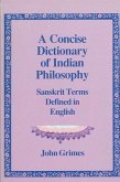 A Concise Dictionary of Indian Philosophy