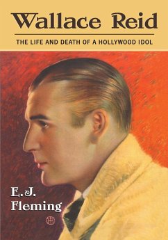 Wallace Reid - Fleming, E. J.