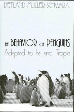 The Behavior of Penguins - Müller-Schwarze, Dietland