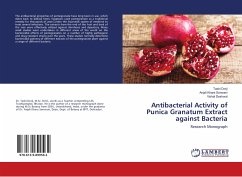 Antibacterial Activity of Punica Granatum Extract against Bacteria - Dorji, Tashi;Khare Sonwani, Anjali;Deshwal, Vishal