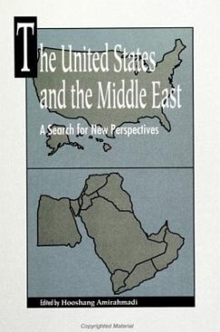 The United States and the Middle East: A Search for New Perspectives