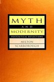 Myth and Modernity: Postcritical Reflections