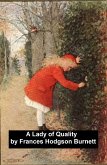 A Lady of Quality (eBook, ePUB)