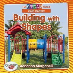 Building with Shapes - Morganelli, Adrianna