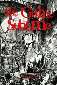 The Gothic Sublime - Mishra, Vijay