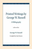 Printed Writings by George W. Russell Printed Writings by George W. Russell