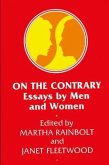 On the Contrary: Essays by Men and Women