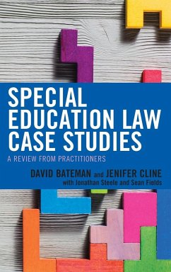 Special Education Law Case Studies - Bateman, David F.; Cline, Jenifer