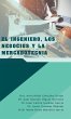 El Ingeniero, Los Negocios Y La... - Bild 1