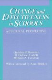 Change and Effectiveness in Schools: A Cultural Perspective