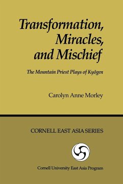 Transformation, Miracles, and Mischief - Morley, Carolyn Anne