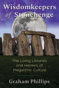 Wisdomkeepers of Stonehenge - Phillips, Graham