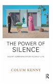 The Power of Silence (eBook, PDF)